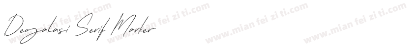 Degalasi Serif Marker字体转换